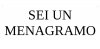 sei-un-menagramo.jpg